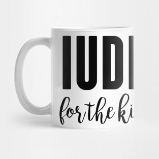 IUDM For the Kids Mug